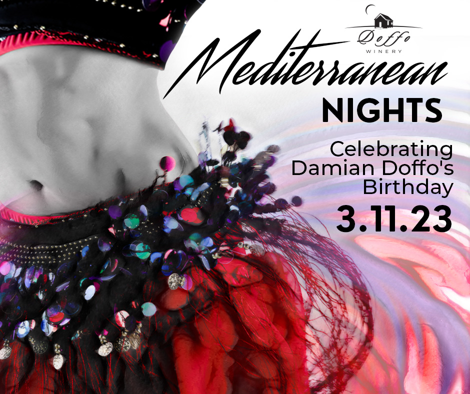 Mediterranean Nights – A Wine Pairing Dinner for Damian Doffo's Birthday