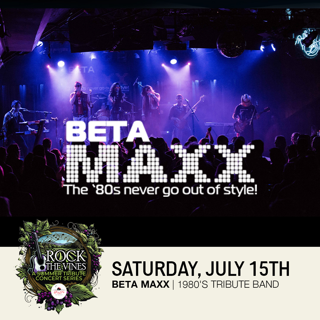 Rock the Vines Concert Series: BetaMaxx 80s Tribute