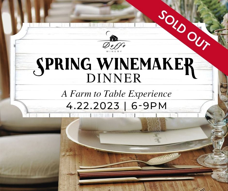 (SOLD OUT) Doffo Winery's Spring Winemaker Dinner