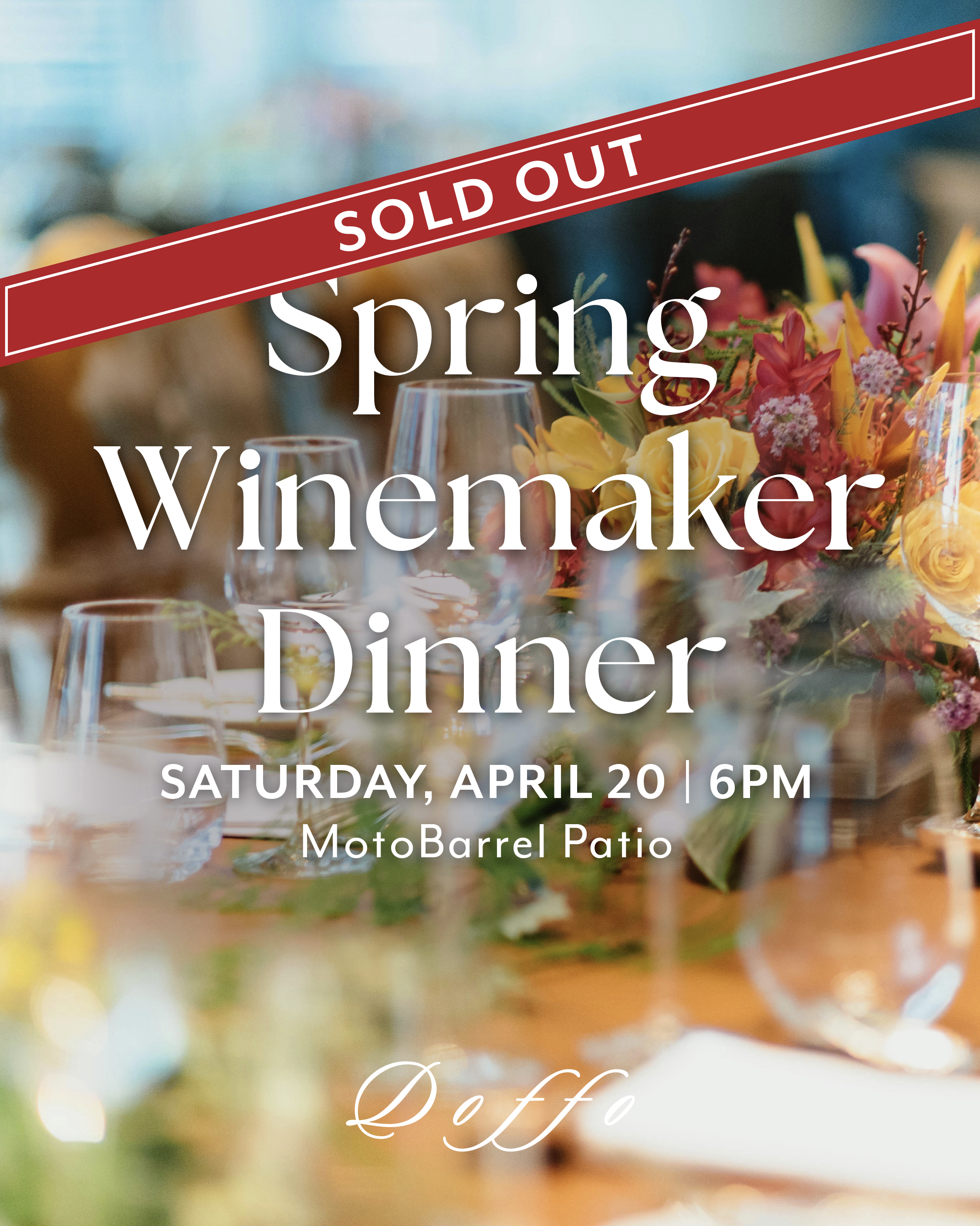 Sold Out: 2024 Spring Winemaker Dinner